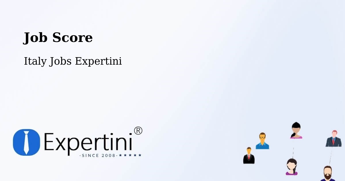 Job Score & Job Description Score Tool – Barga - Italy Jobs Expertini